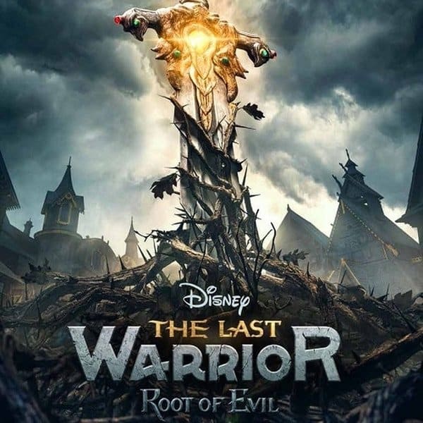 2021 The Last Warrior: Root Of Evil
